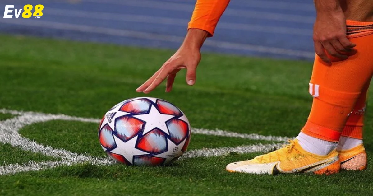 Cách Dự Đoán Kèo Phạt Góc EV88 Để Đạt Hiệu Quả Cao